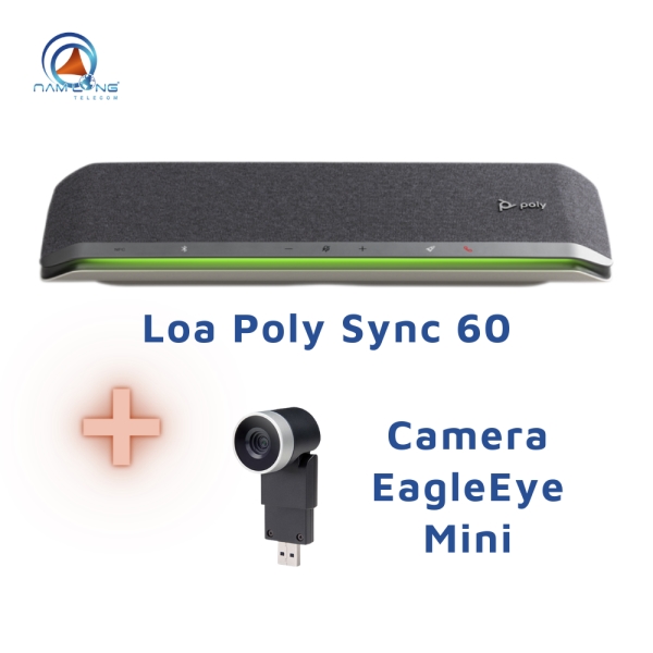 Poly Sync 60 & Camera EagleEye Mini - Thiết Bị Họp Trực Tuyến, Hội Nghị Truyền Hình - Công Ty CP Viễn Thông Nam Long